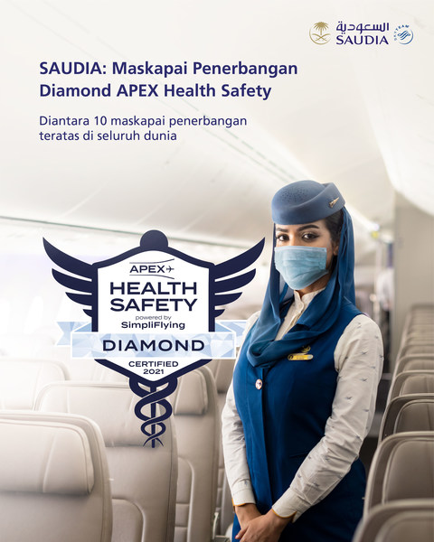 Saudi Arabian Airlines (SAUDIA) Menerima Diamond Status Untuk Kesehatan Keselamatan Penerbangan