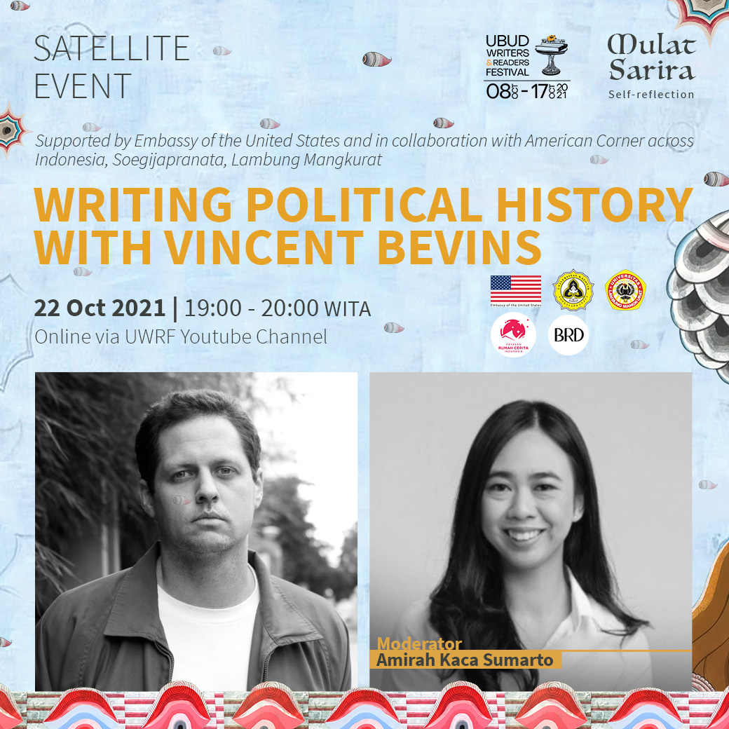 Writing Political History with Vincent Bevins, Satellite Events UWRF 2021