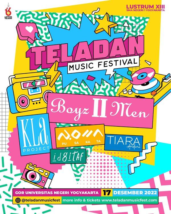 Teladan Music Festival 2022 Hadirkan BOYZ II MEN, Tiara Andini, Pusakata, hingga KLA Project Ini Harga Tiketnya!