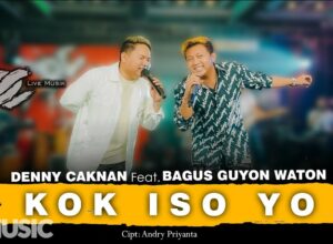 Chord Kok Iso Yo, Guyon Waton feat Denny Caknan Lengkap Dengan Terjemahan!