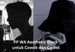 PP WA Aesthetic Black Cowok dan Cewek