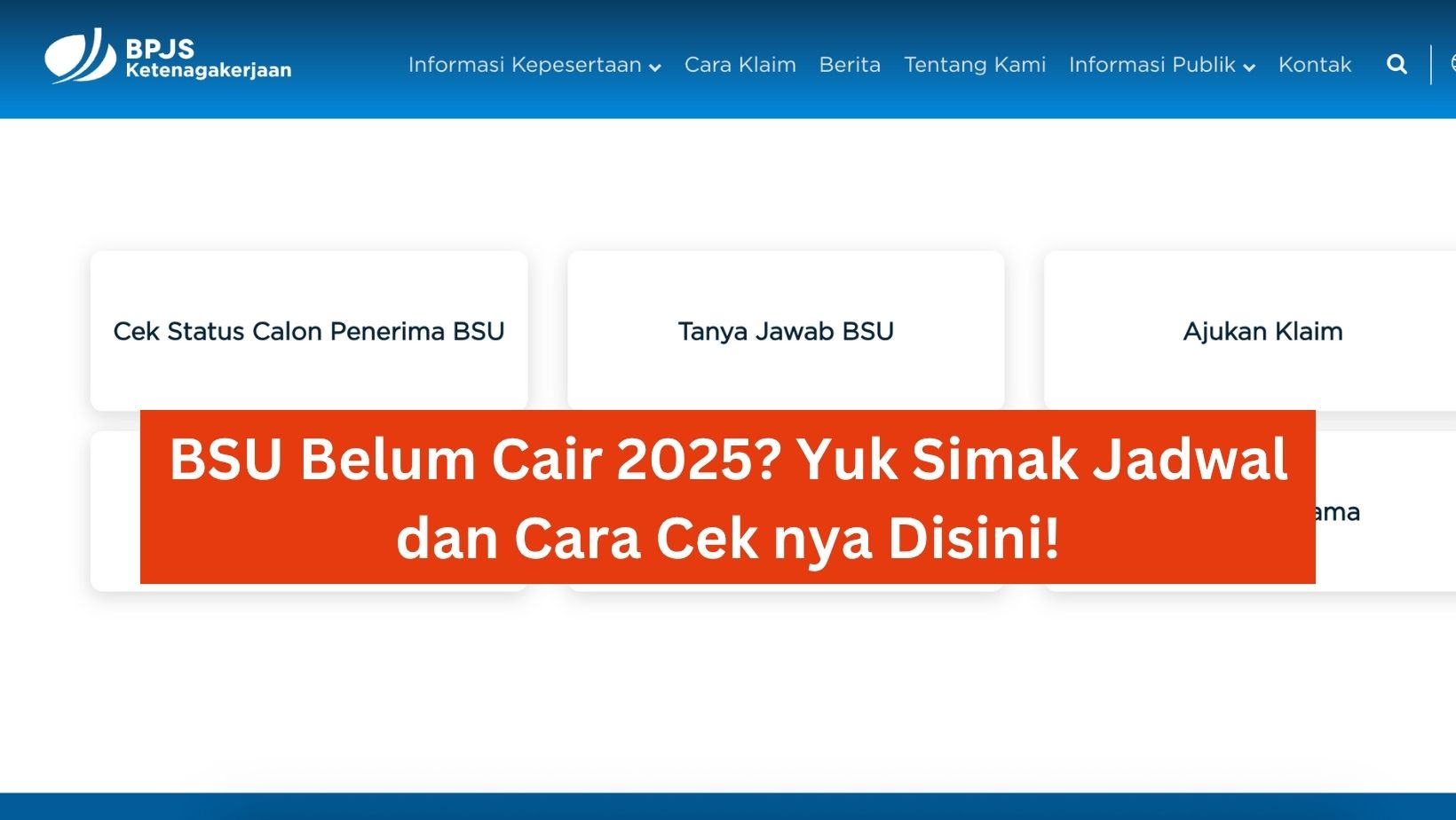 BSU Belum Cair 2025? Yuk Simak Jadwal dan Cara Cek nya Disini!