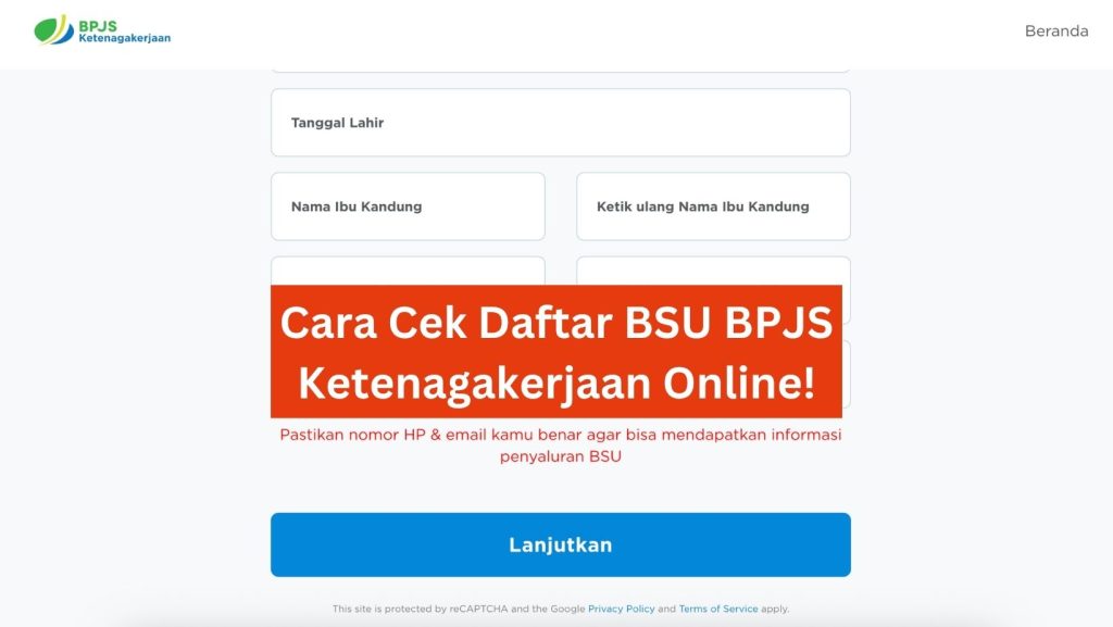 Cara Cek Daftar BSU BPJS Ketenagakerjaan Online!