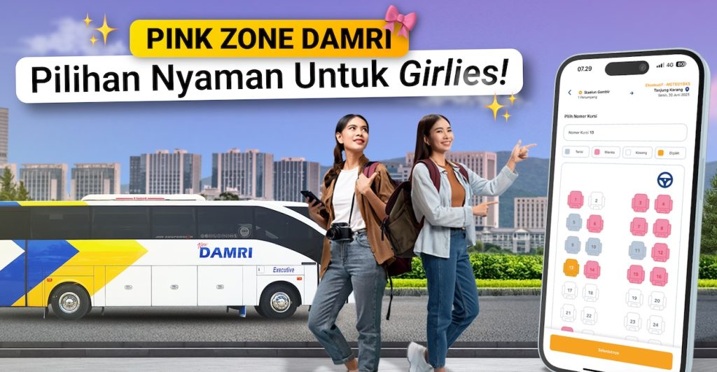 Terbaru! Pink Zone di DAMRI Apps, Fitur Khusus Perempuan Bisa Pilih Duduk di Samping Sesama Perempuan 1 Terbaru! Pink Zone di DAMRI Apps, Fitur Khusus Perempuan Bisa Pilih Duduk di Samping Sesama Perempuan