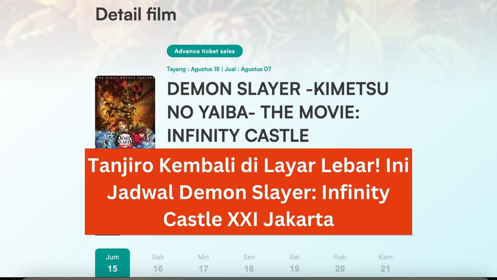 Tanjiro Kembali di Layar Lebar! Ini Jadwal Demon Slayer: Infinity Castle XXI Jakarta