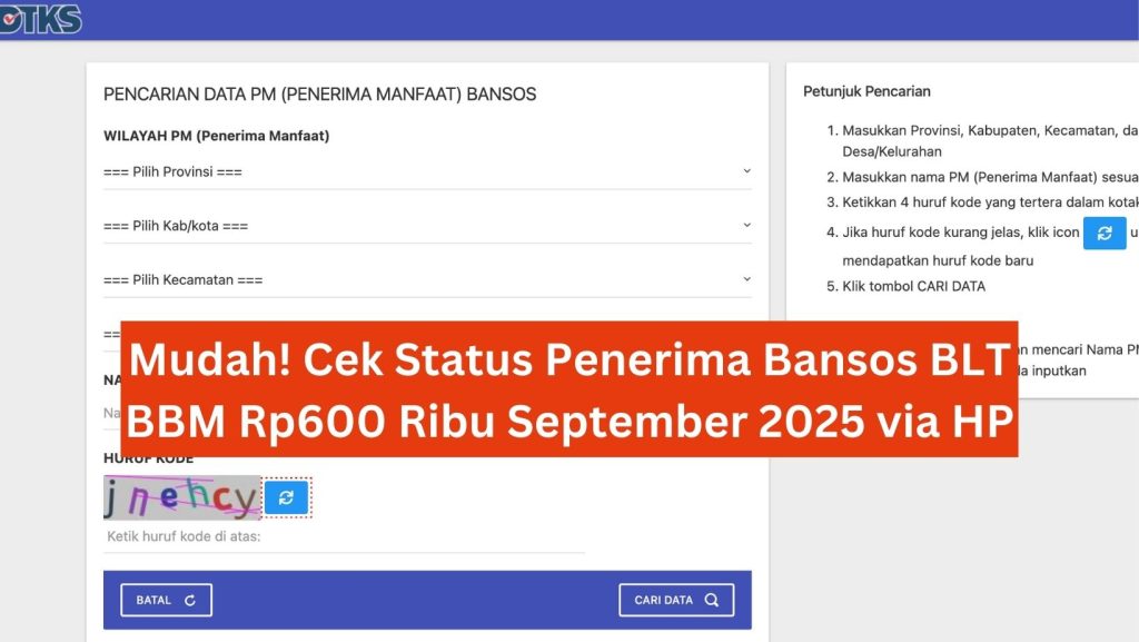 Mudah! Cek Status Penerima Bansos BLT BBM Rp600 Ribu September 2025 via HP