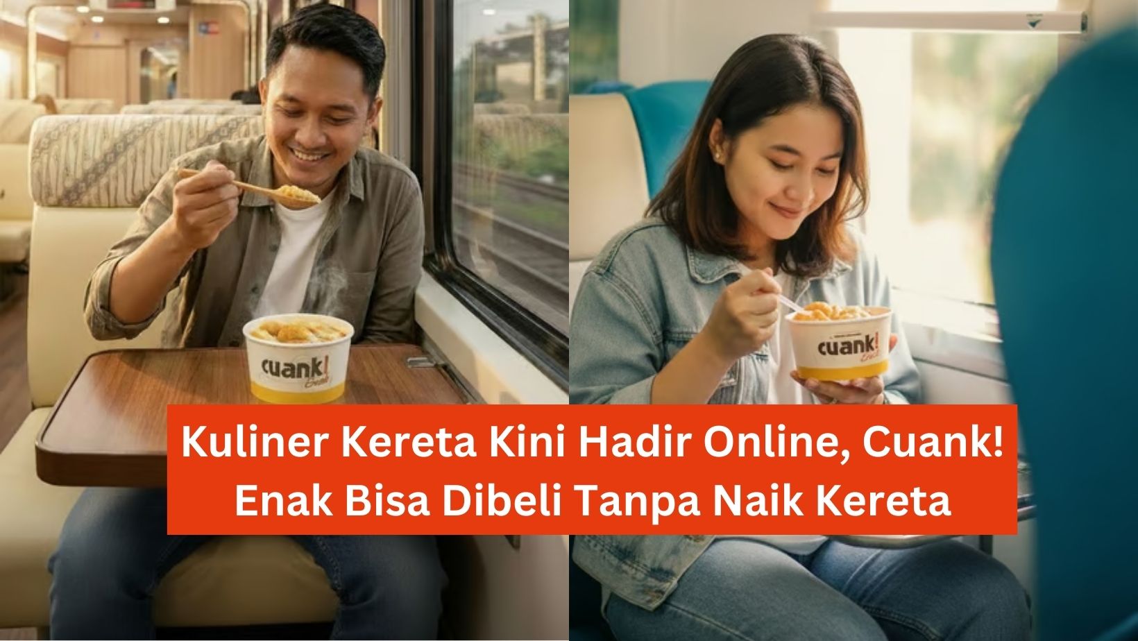 Kuliner Kereta Kini Hadir Online, Cuank! Enak Bisa Dibeli Tanpa Naik Kereta