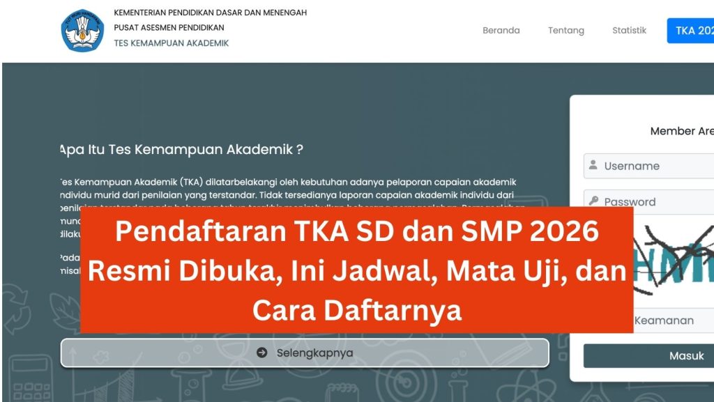 Pendaftaran TKA SD dan SMP 2026 Resmi Dibuka, Ini Jadwal, Mata Uji, dan Cara Daftarnya