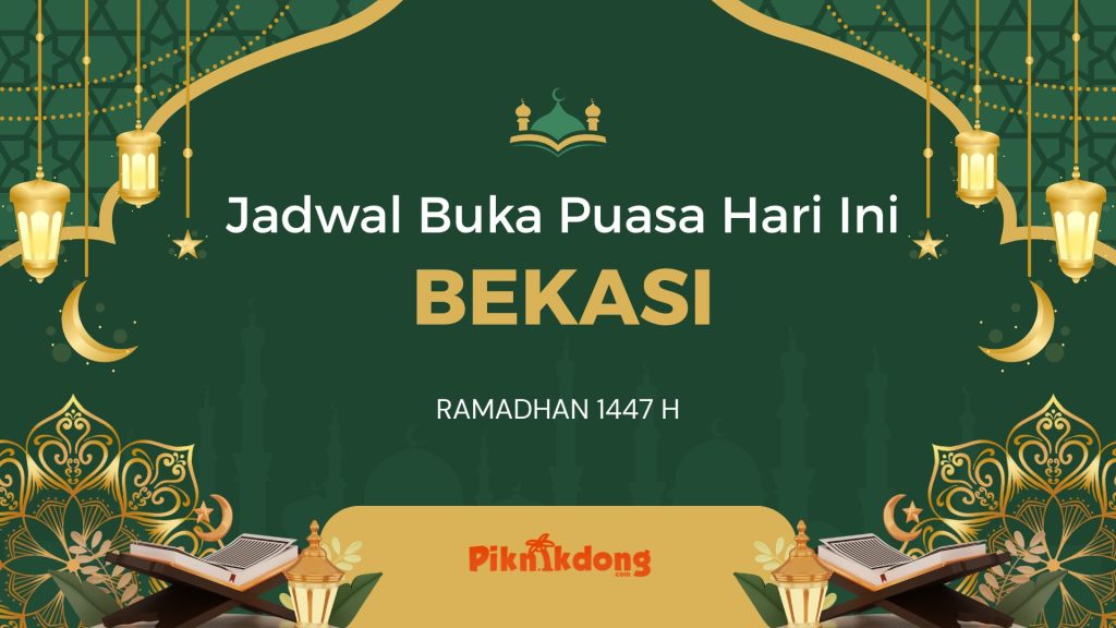 Buka Puasa Bekasi Hari Ini, Selasa 24 Februari 2026 1 Buka Puasa Bekasi Hari Ini, Selasa 24 Februari 2026