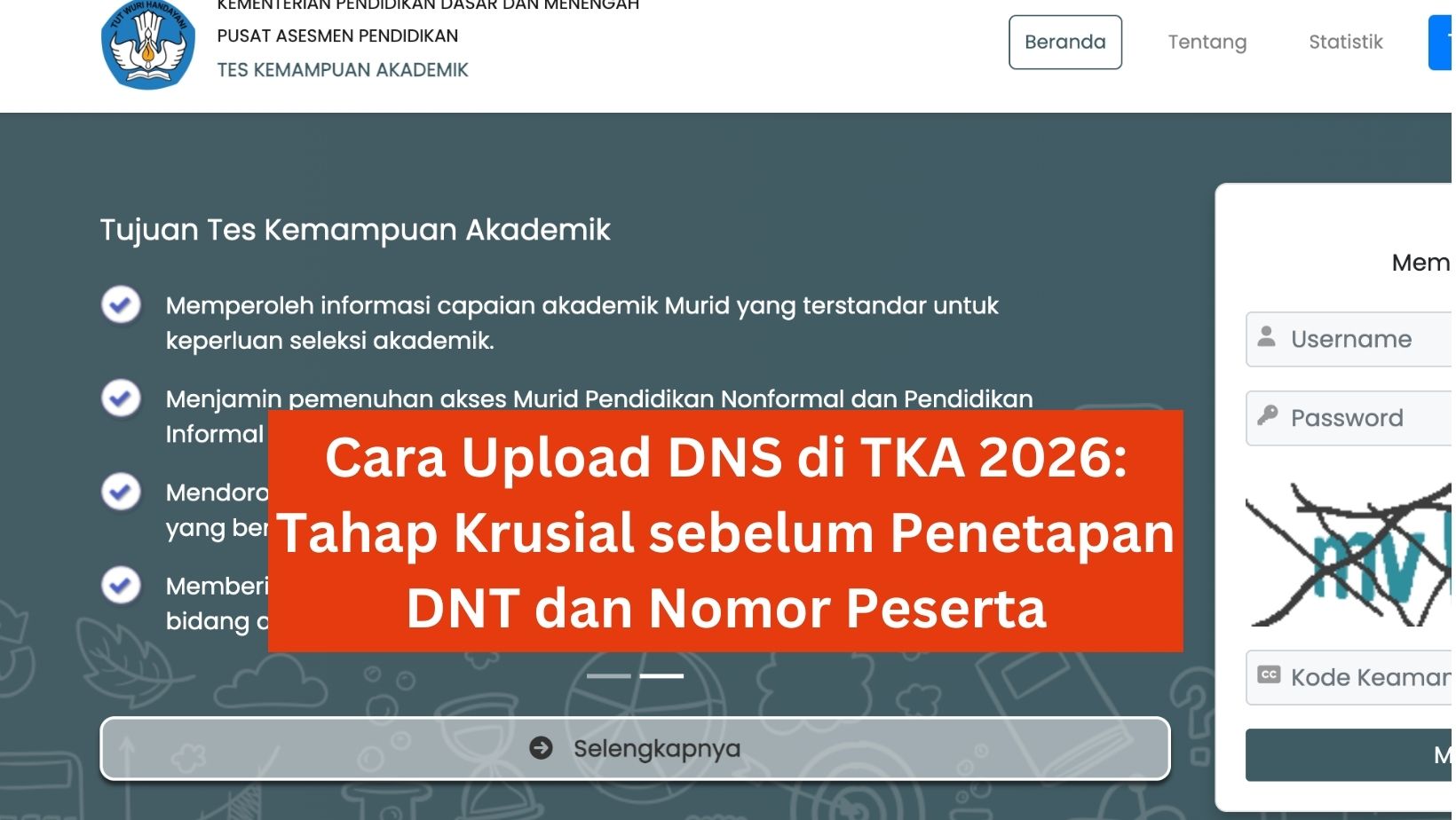 Cara Upload DNS di TKA 2026: Tahap Krusial sebelum Penetapan DNT dan Nomor Peserta