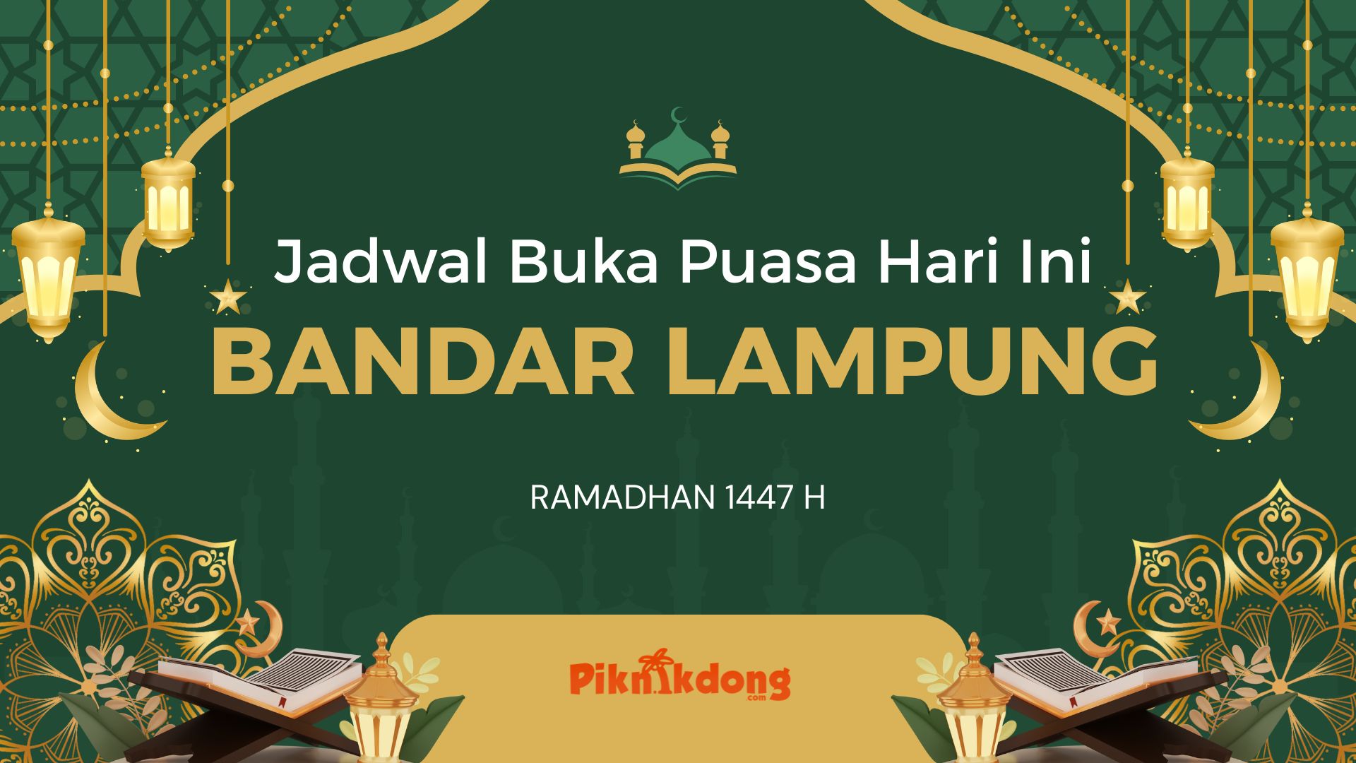 Jadwal Buka Puasa Bandar Lampung Hari Ini, Sabtu 21 Februari 2026
