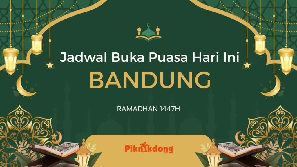 Jadwal Buka Puasa Bandung Hari Ini Jumat, 20 Februari 2026 1 Jadwal Buka Puasa Bandung Hari Ini Jumat, 20 Februari 2026