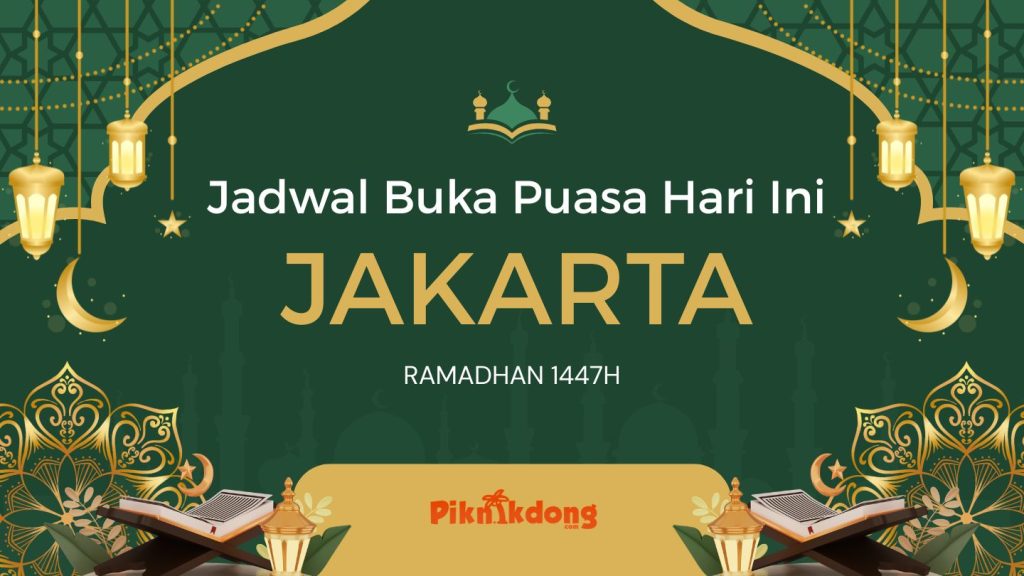 Jadwal Buka Puasa Jakarta Hari Ini Jumat, 20 Februari 2026 1 Jadwal Buka Puasa Jakarta Hari Ini Jumat, 20 Februari 2026