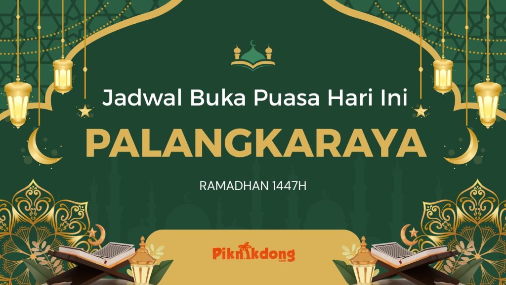 Jadwal Buka Puasa Palangkaraya Hari Ini, Jumat 20 Februari 2026, Simak yuk!