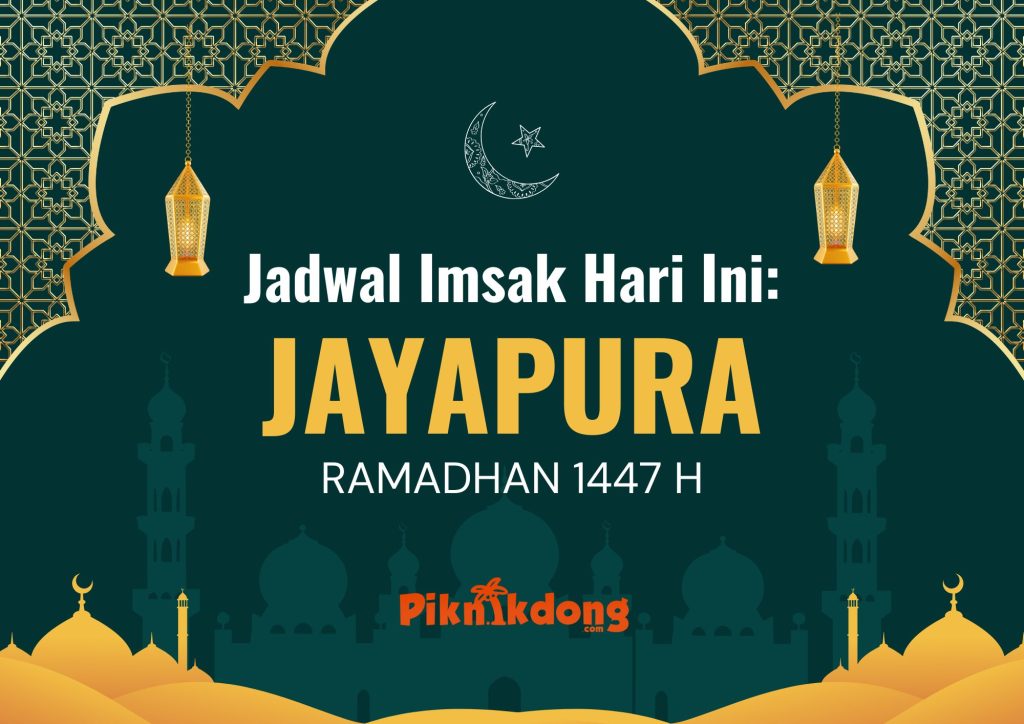 Jadwal Imsak dan Sholat Jayapura 23 Februari 2026: Puasa Hari ke-5 Ramadan 1447 H Dimulai 04.20 WIT
