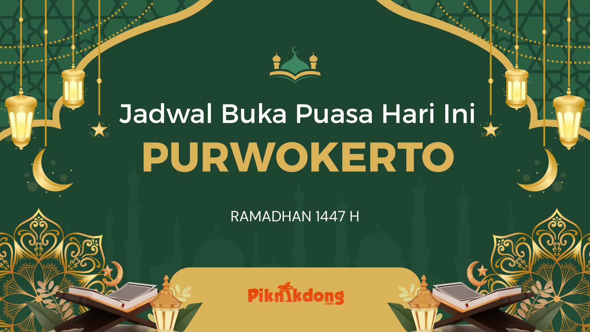 Buka Puasa Hari ini Purwokerto