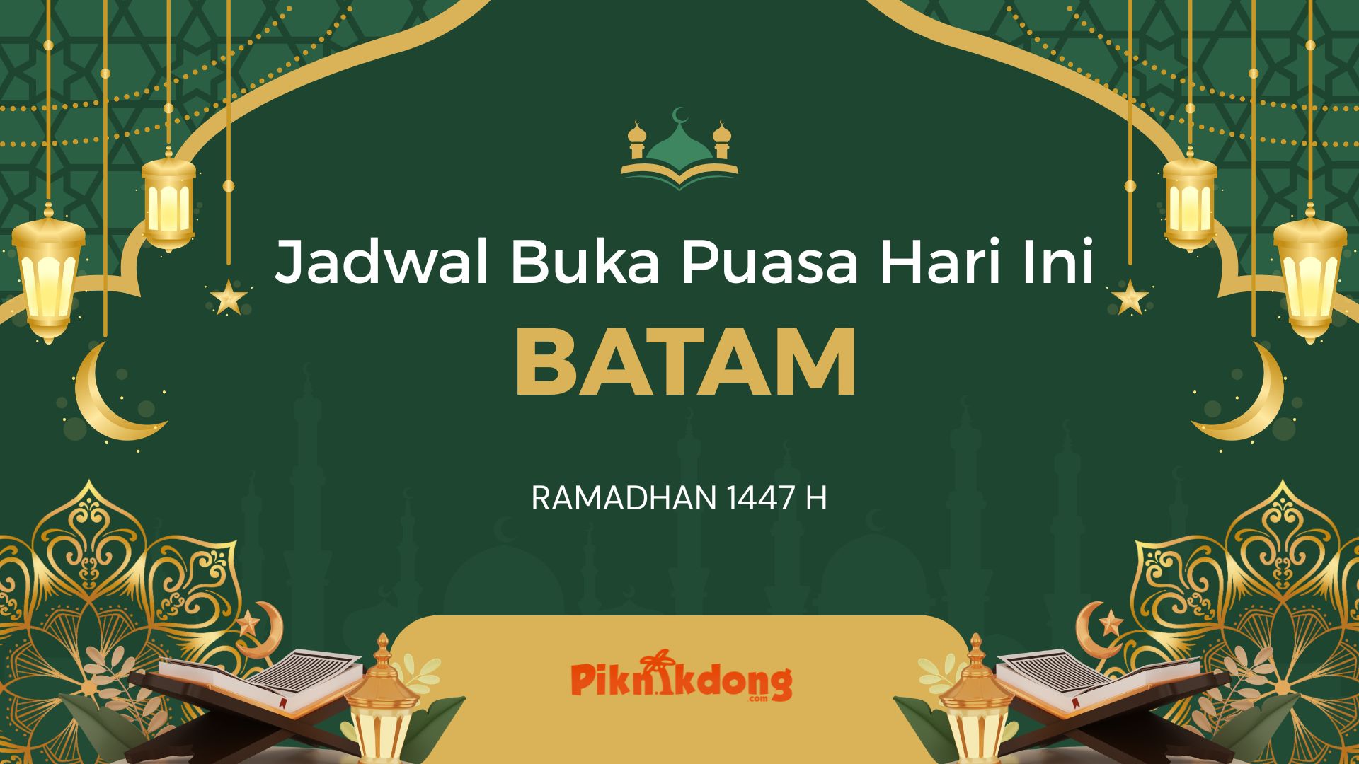 Jadwal Buka puasa hari ini batam