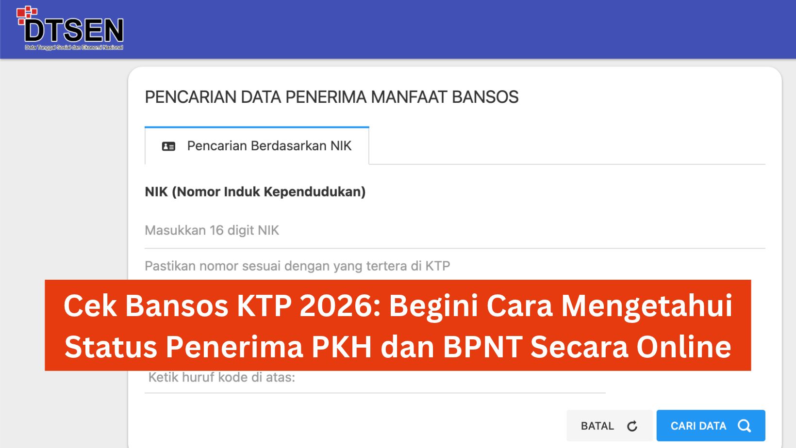 Cek Bansos KTP 2026: Begini Cara Mengetahui Status Penerima PKH dan BPNT Secara Online 1 Cek Bansos KTP 2026