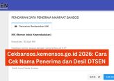 Cekbansos.kemensos.go.id 2026: Cara Cek Nama Penerima dan Desil DTSEN